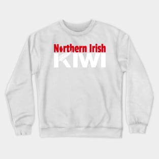 Northern Irish Kiwi (for dark backgrounds) Crewneck Sweatshirt